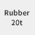 Rubber 20t