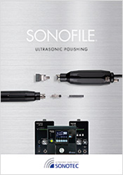 SONOFILE® for Polishing